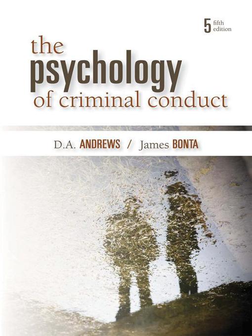 Title details for The Psychology of Criminal Conduct by D.A. Andrews - Available